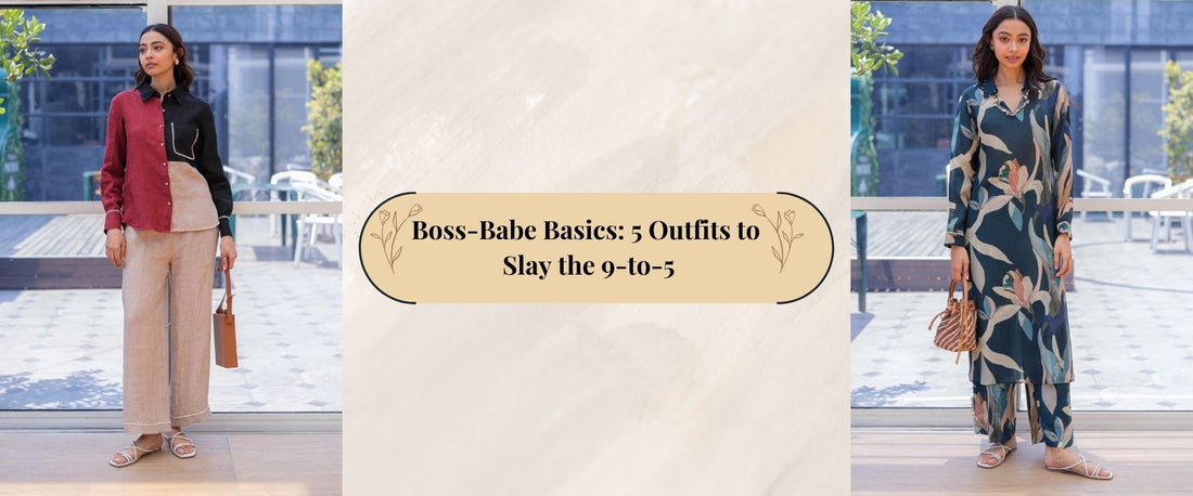 Boss-Babe Basics: 5 Outfits to Slay the 9-to-5