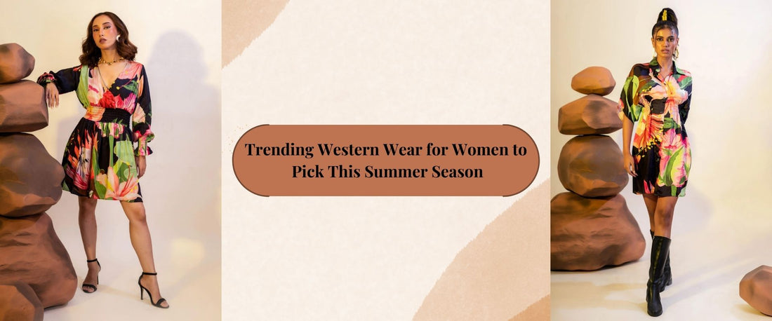 Trending Western Wear for Women to Pick This Summer Season